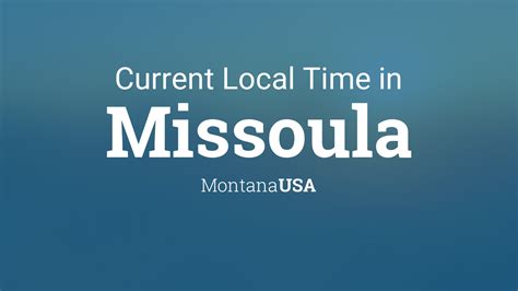 Current time in montana - 